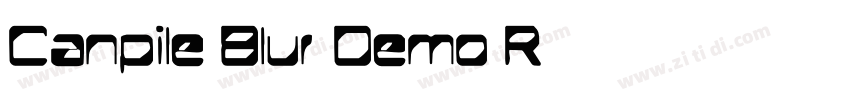Canpile Blur Demo R字体转换